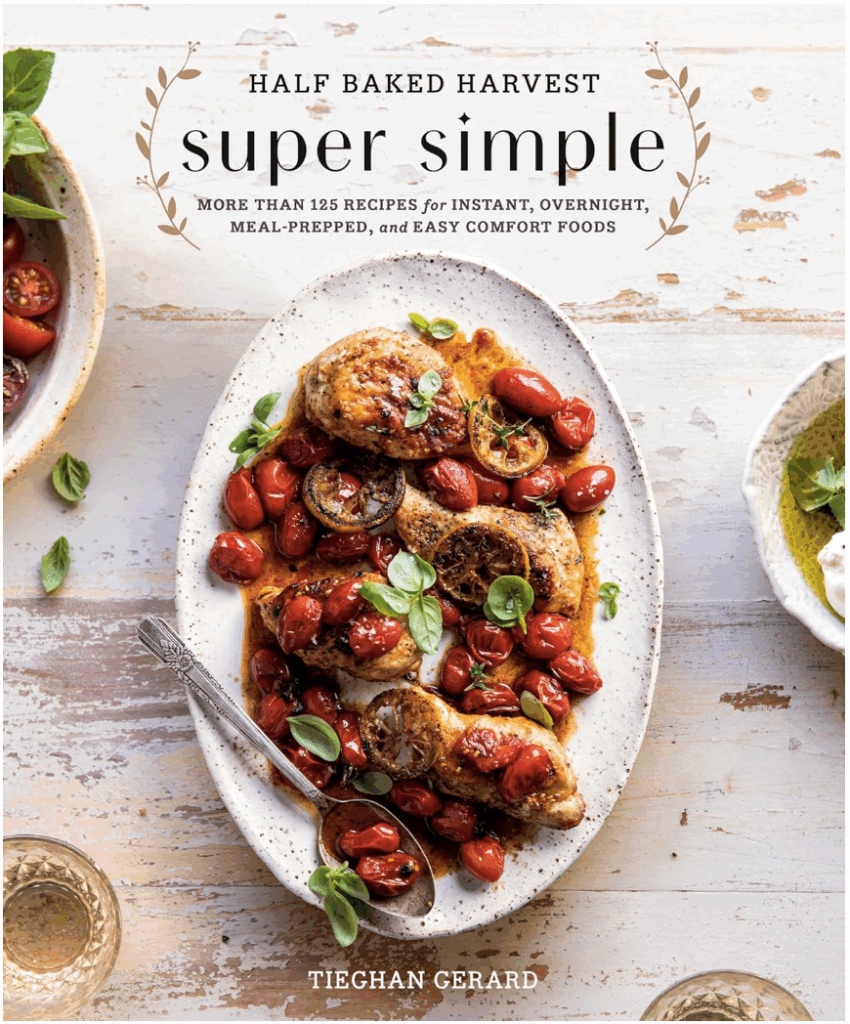 best favorite things party gift ideas. Image of cookbook "super simple" by half baked harvest. 