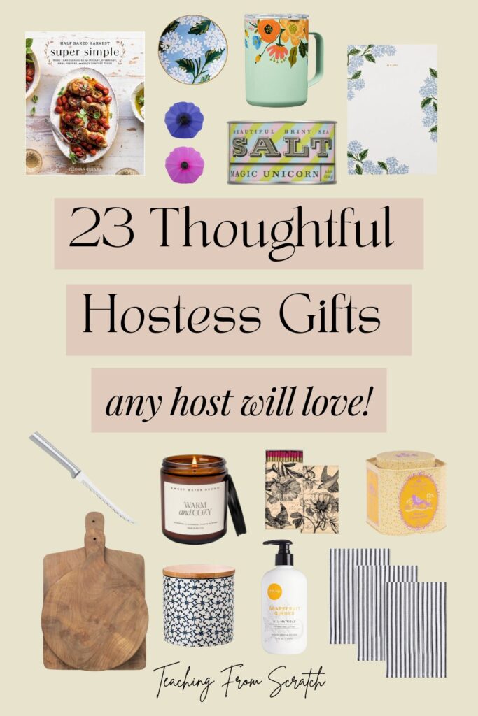 Pinterest pin that says "23 thoughtful hostess gifts any host will love!". Image of variety of hostess gifts (cookbook, ring dish, wine stoppers, travel mug, seasoning, pad of paper, knife, bread boards, candle, ceramic jar, matches, lotion, tea, and dish towels) with green background. 