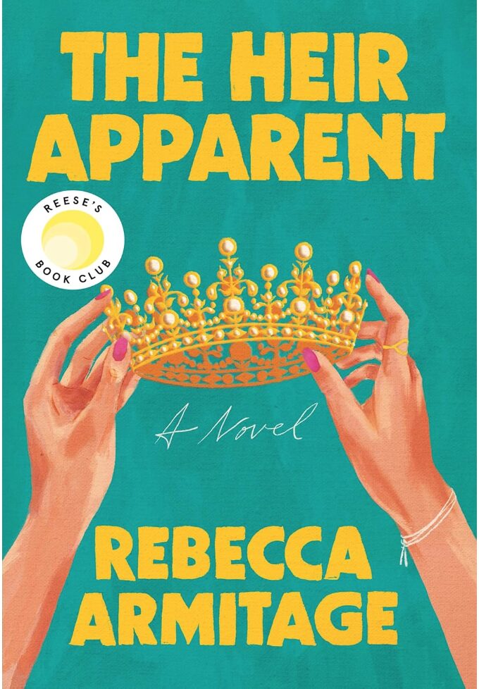 list of monthly favorites. Image of book cover "The Heir Apparent". Cover is turquoise with gold writing and a woman's hands holding a crown.