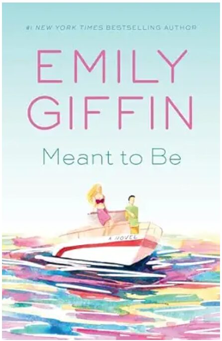 favorites list - image of cover of Emily Griffin book "Mean to Be".